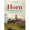 HORN Un sogno realizzato