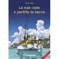 La mia casa è partita in barca