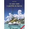 La mia casa è partita in barca