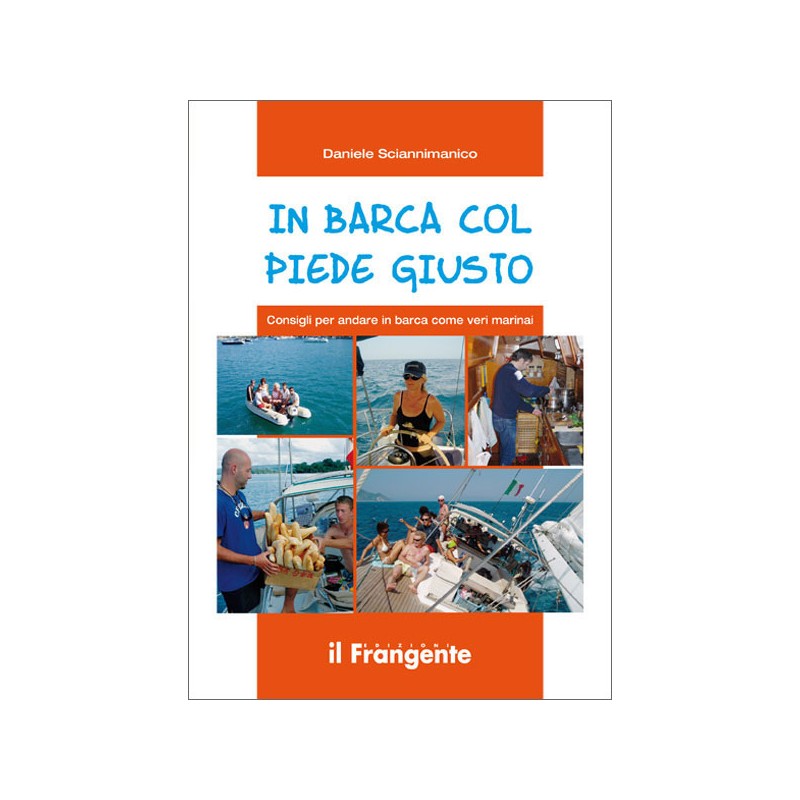 In barca col piede giusto